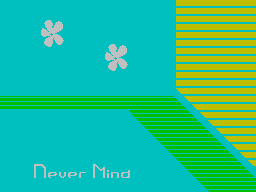 Never Mind